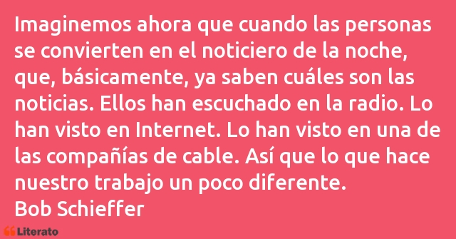 Frases de Bob Schieffer
