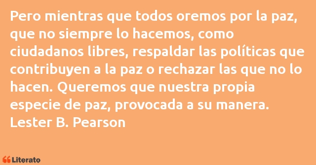 Frases de Lester B. Pearson