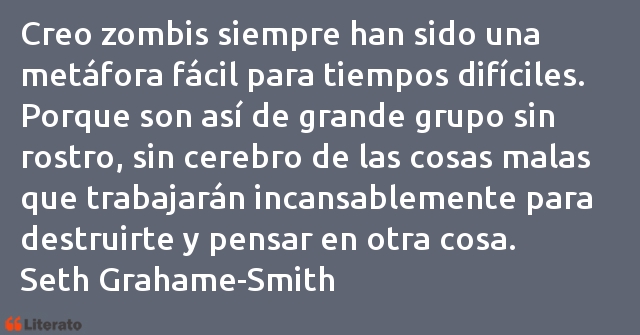 Frases de Seth Grahame-Smith