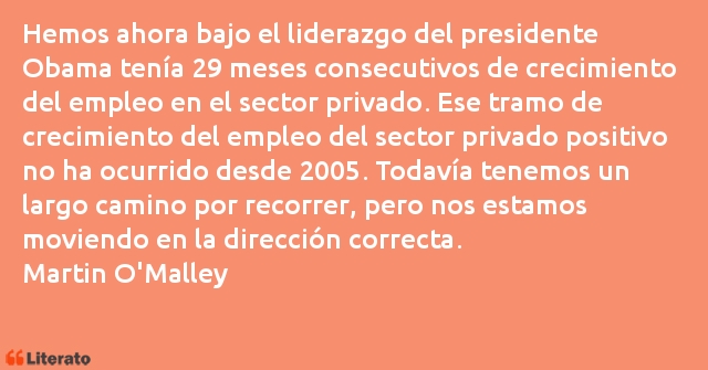 Frases de Martin O'Malley