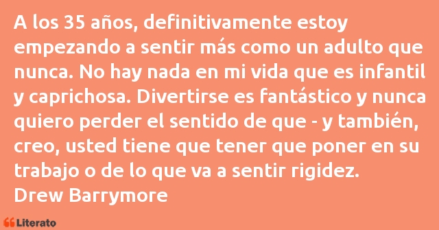 Frases de Drew Barrymore