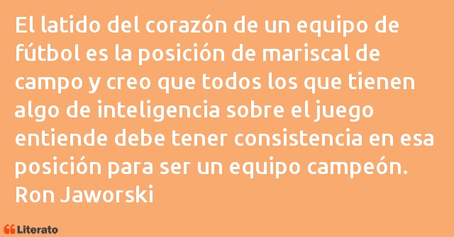 Frases de Ron Jaworski