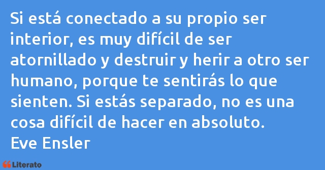 Frases de Eve Ensler