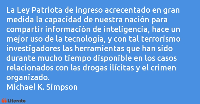 Frases de Michael K. Simpson