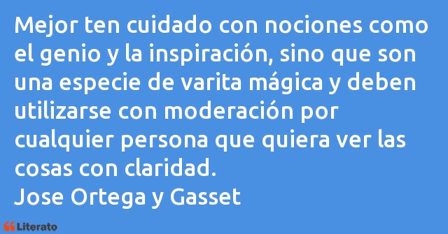 Frases de Jose Ortega y Gasset