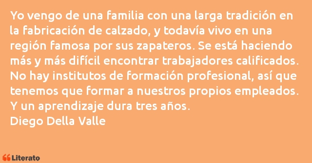 Frases de Diego Della Valle