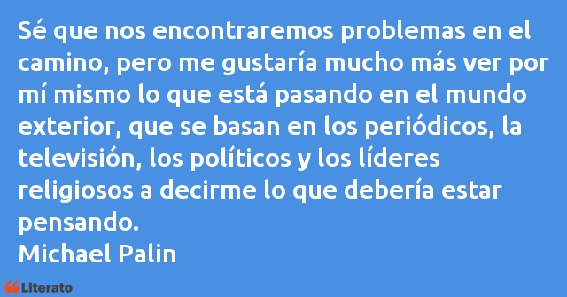 Frases de Michael Palin