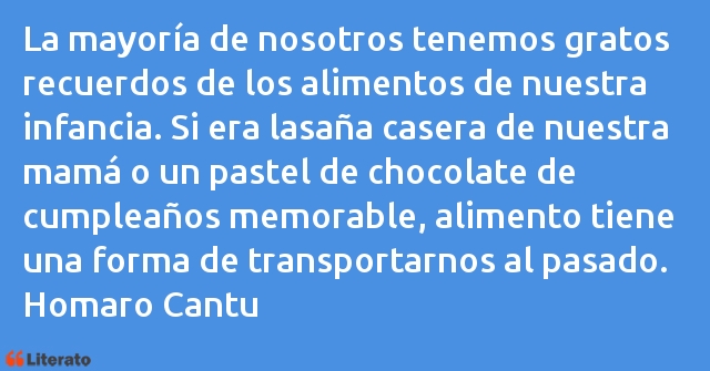 Frases de Homaro Cantu