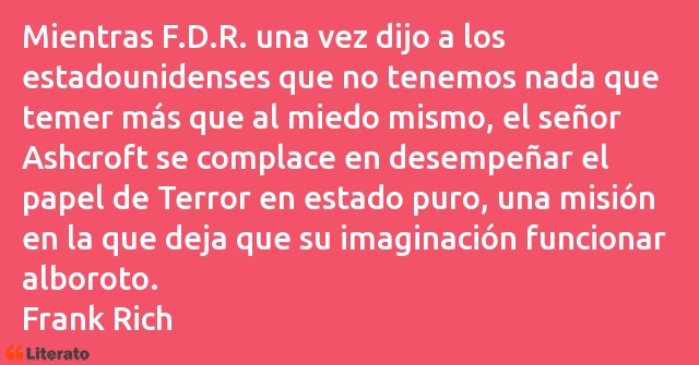 Frases de Frank Rich