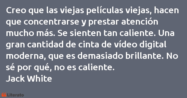 Frases de Jack White