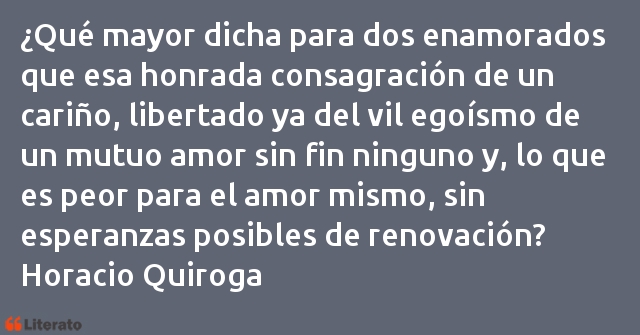 Frases de Horacio Quiroga