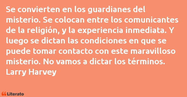 Frases de Larry Harvey