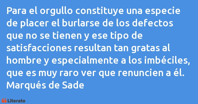 Frases de Marqués de Sade