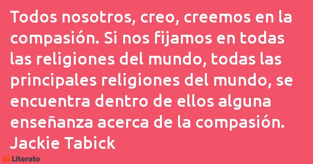 Frases de Jackie Tabick