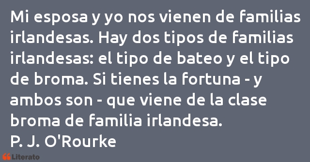 Frases de P. J. O'Rourke