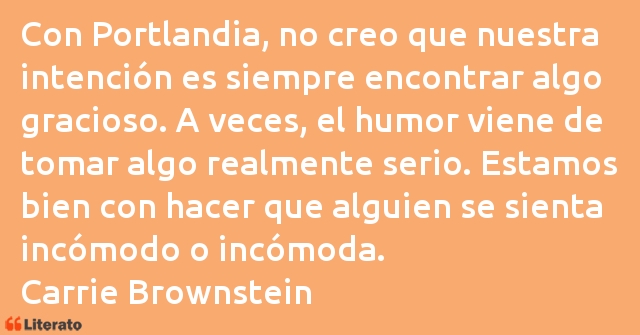 Frases de Carrie Brownstein