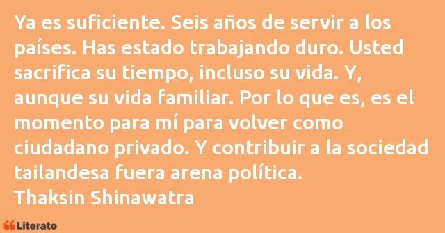 Frases de Thaksin Shinawatra
