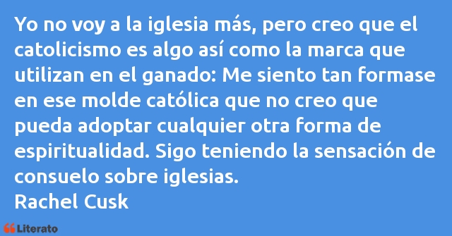 Frases de Rachel Cusk