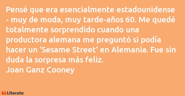 Frases de Joan Ganz Cooney