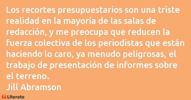 Frases de Jill Abramson