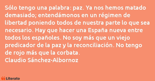 Frases de Claudio Sánchez-Albornoz