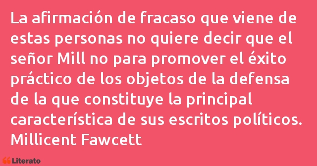 Frases de Millicent Fawcett