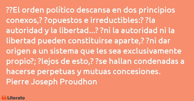Frases de Pierre Joseph Proudhon