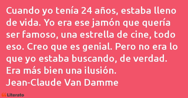 Frases de Jean-Claude Van Damme