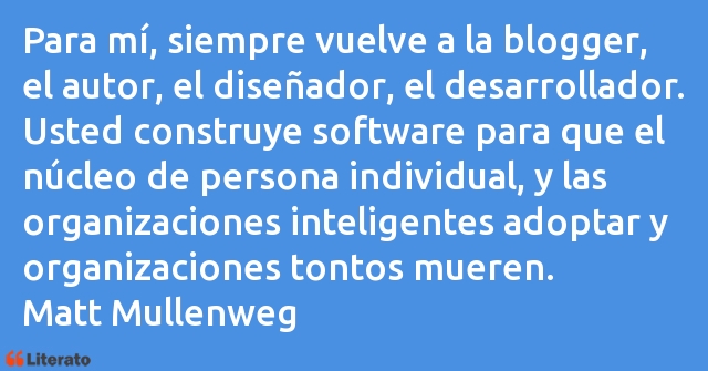 Frases de Matt Mullenweg