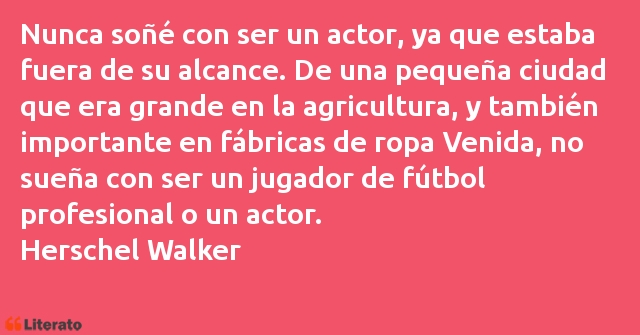 Frases de Herschel Walker