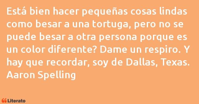 Frases de Aaron Spelling