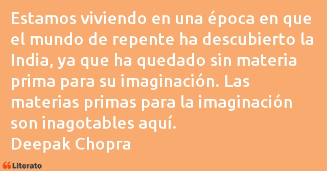 Frases de Deepak Chopra