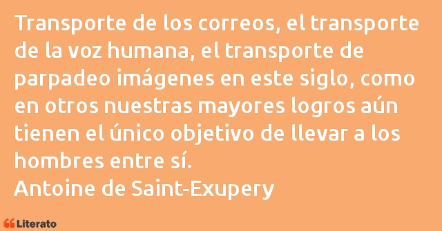 Frases de Antoine de Saint-Exupery