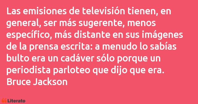 Frases de Bruce Jackson