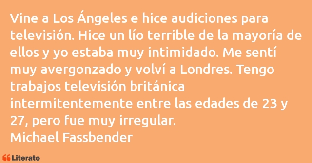 Frases de Michael Fassbender