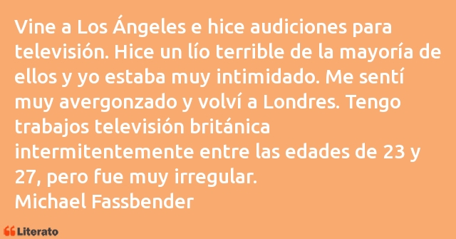 Frases de Michael Fassbender