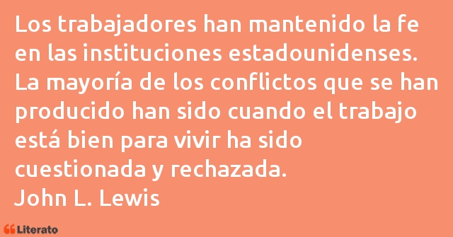 Frases de John L. Lewis