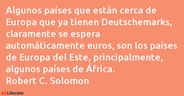 Frases de Robert C. Solomon