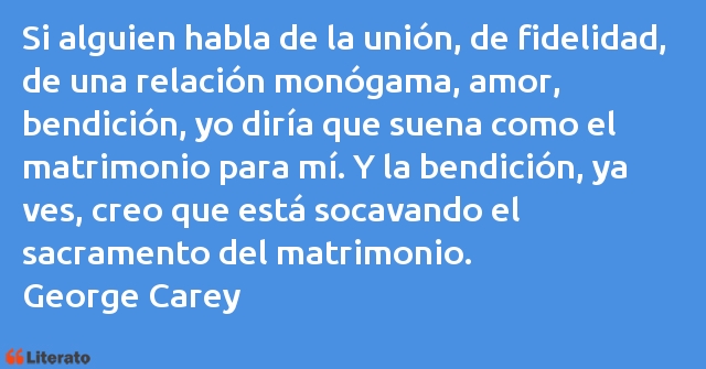 Frases de George Carey