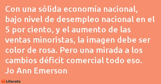 Frases de Jo Ann Emerson