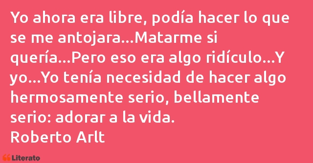 Frases de Roberto Arlt