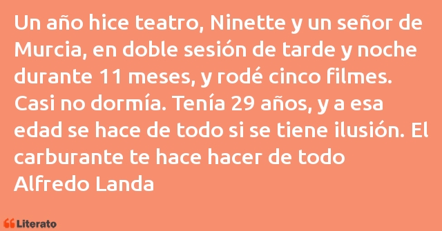 Frases de Alfredo Landa