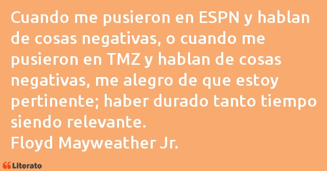 Frases de Floyd Mayweather Jr.