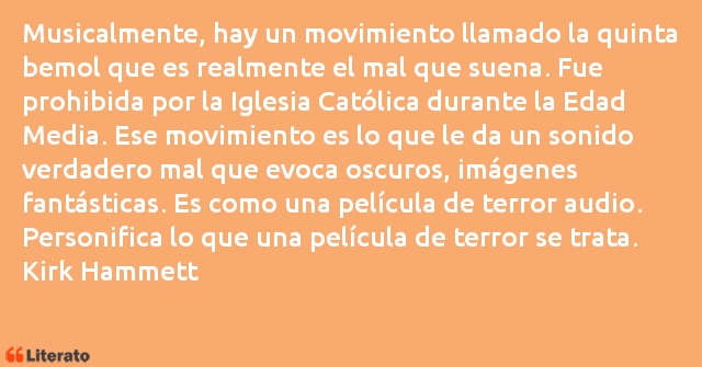 Frases de Kirk Hammett