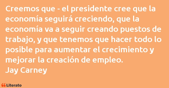 Frases de Jay Carney