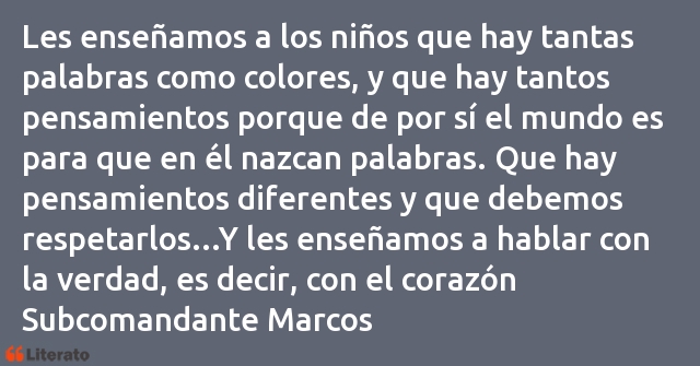 Frases de Subcomandante Marcos