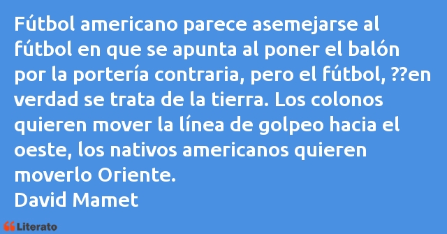 Frases de David Mamet