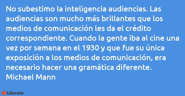 Frases de Michael Mann