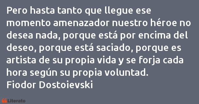 Frases de Fiodor Dostoievski