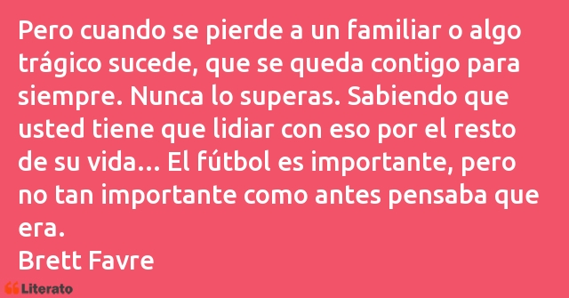 Frases de Brett Favre